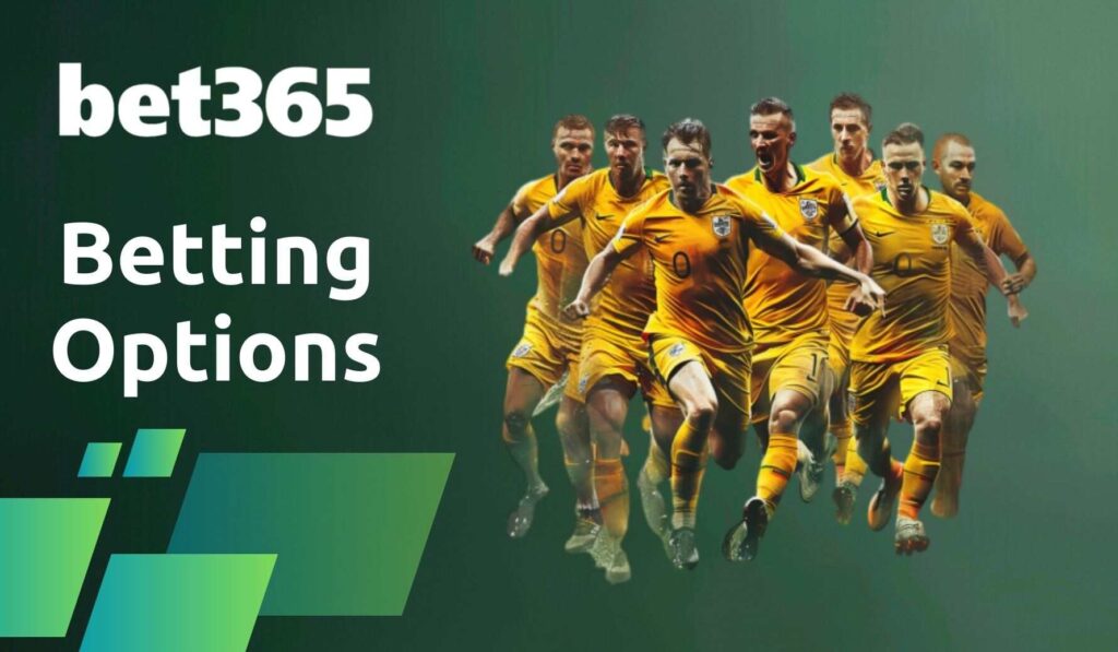 Popular Betting Options at Bet365 Australia